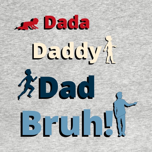 Dada Daddy Dad Bruh Evolution Vintage USA Colors by EvolvedandLovingIt